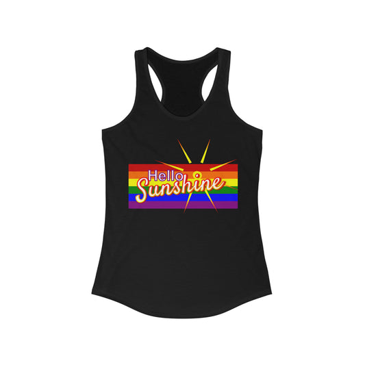 Hello Sunshine, Pride - Women's Ideal Racerback Tank