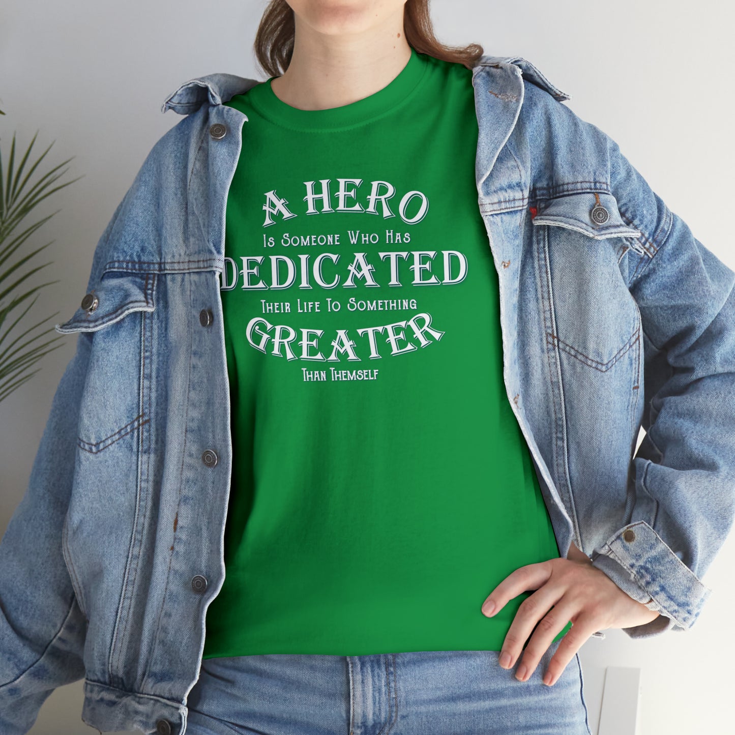 A Hero is someone who has Dedicated their life to something Greater than themselves - United Services Flag - Heavy Cotton Tee