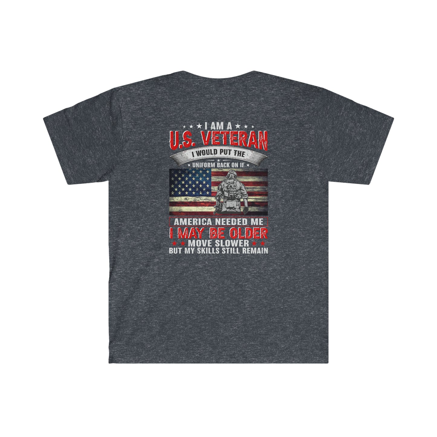 US Veteran, Return to Uniform - Unisex Softstyle T-Shirt (Back Print Only)