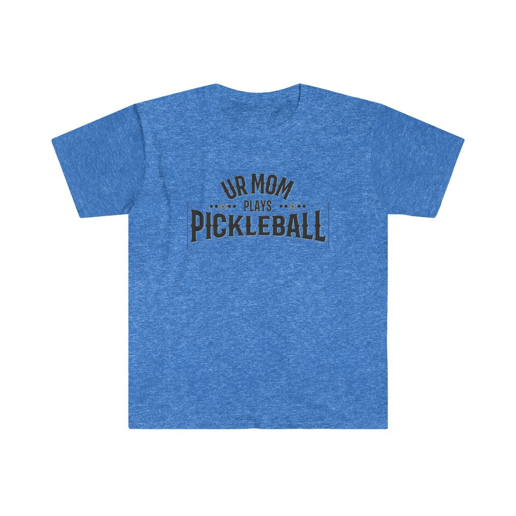 UR Mom Plays Pickleball - Softstyle T-Shirt