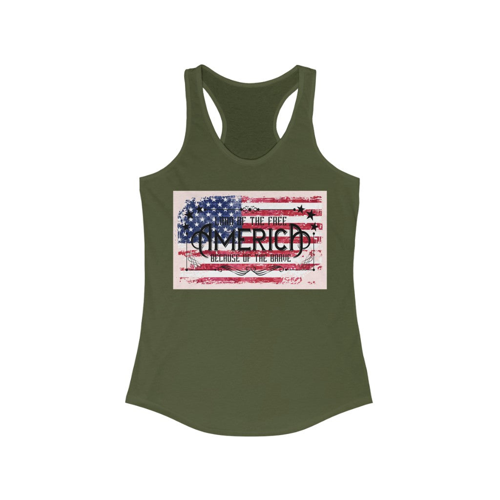 America - Land of the Free because of the Brave Women's Ideal Racerback Tank