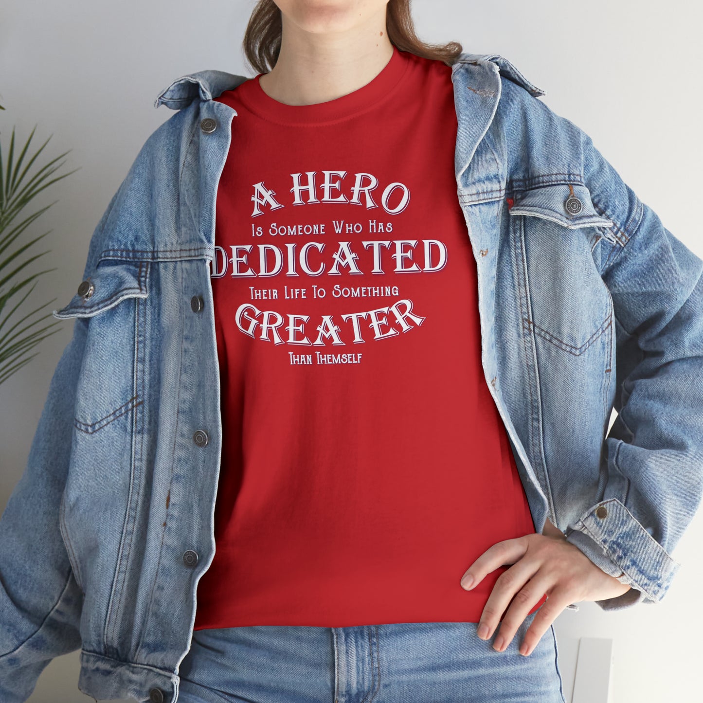 A Hero is someone who has Dedicated their life to something Greater than themselves - United Services Flag - Heavy Cotton Tee